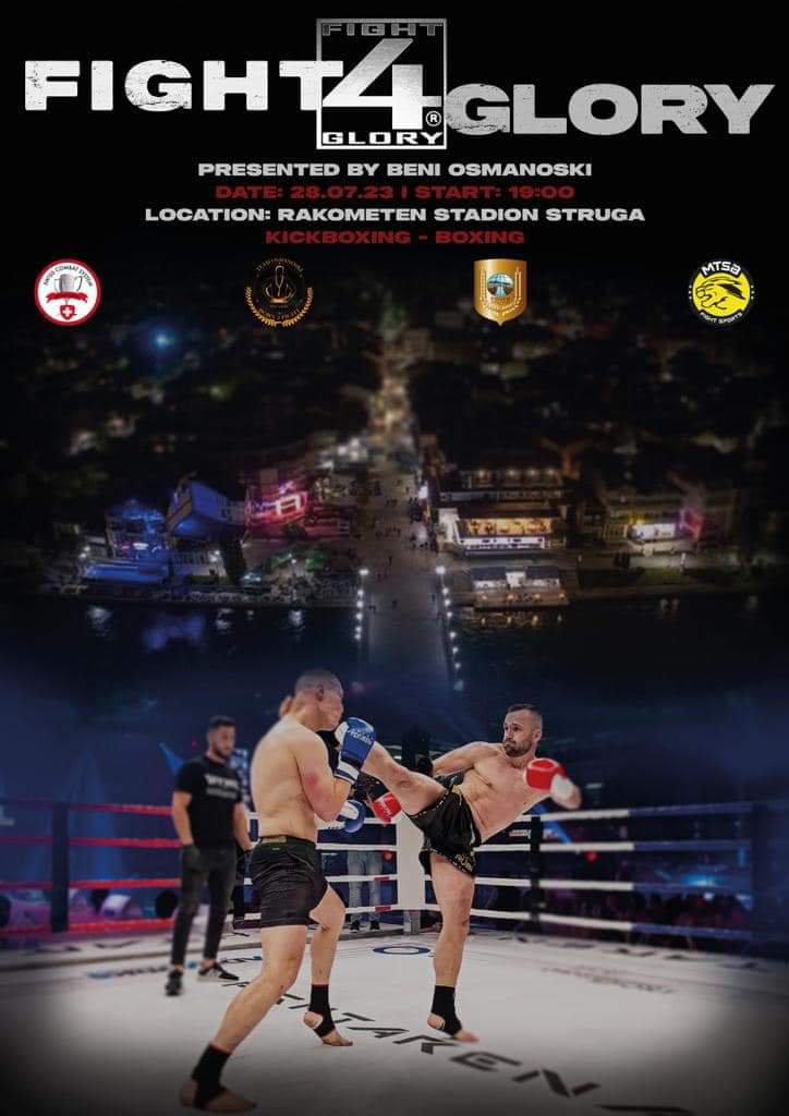 Вечерва кик-бокс спектакл „Fight 4 Glory“ на Бени Османоски во Струга